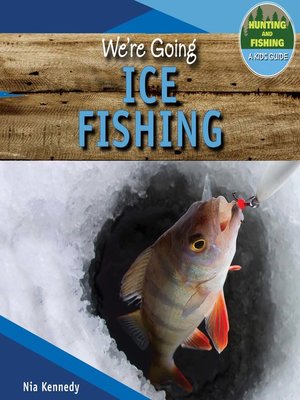 cover image of We're Going Ice Fishing